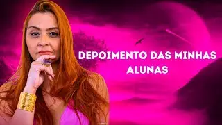 Depoimento das minhas alunas lindas … gratidão