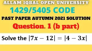 past paper 1429 code autumn 2021 solution ||1429 past paper solution autumn 2021||asif brain academy