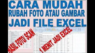 TERBARU UBAH FOTO / GAMBAR / JPG / SCAN JADI EXCEL TANPA APLIKASI