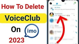 How to delete VoiceClub Option On Imo 2023 | VoiceClub Option kaise delete kare