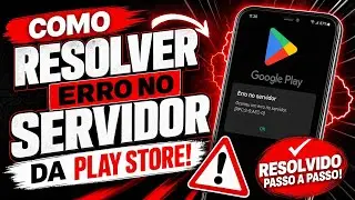 ERRO NO SERVIDOR DA PLAY STORE ? RESOLVIDO !