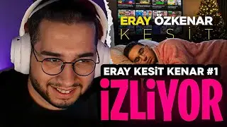 ERAY - Eray Watching Section Edge #1 (New Funny Moments Series)