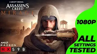 Assassin's Creed Mirage - RX 590 8GB - All Settings + FSR Tested