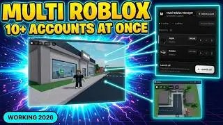 Multi Roblox: How to Run Multiple Accounts at Once (2026) — Account Manager & Multi Instance