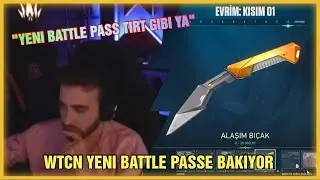 WTCN Valorant Yeni Battle Pass'e Bakıyor