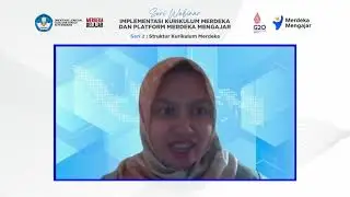Implementasi Kurikulum Merdeka dan Platform Merdeka Mengajar Seri 2 Struktur Kurikulum Merdeka