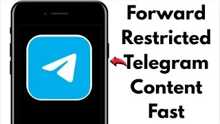 HOW TO FORWARD RESTRICTED CONTENT ON TELEGRAM IN 2025! (FULL GUIDE)