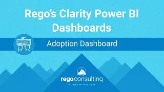 Free Clarity Power BI Dashboards: Adoption Dashboard