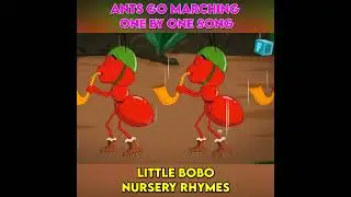 Ants Go Marching One By One Song _ Little Bobo Nursery Rhymes _ Learn 1 to 10 number  #shorts