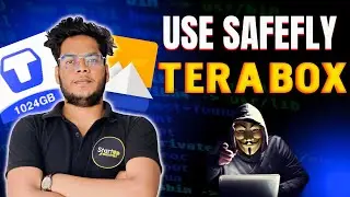 ⚡Terabox is safe or not ? 🔥How to Use TeraBox Safely - STEP BY STEP GUIDE⚡