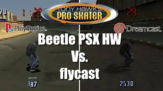 Tony Hawks Pro Skater - Retroarch Beetle PSX Vs. flycast (side by side)