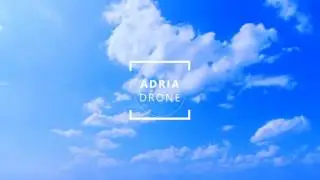Adria Drone intro