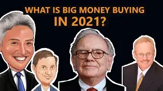 What is big money buying in 2021?