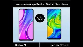 Redmi 9 vs Redmi Note 9 Specification Camera Battery and Prices in Pakistan Life & Learning Tips