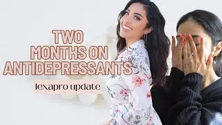Journey Through Antidepressants: Reflecting on Two Months of Treatment