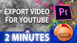 How To EXPORT Video For Youtube In Adobe Premiere