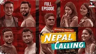 Nepal Calling | Bangla Natok 2020 | Niloy | Tasnuva Tisha | Jibon | Sabbir Arnob | Sinthia |Shahed