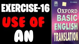 Exercise 16 - Oxford Basic English Translation | Translate Hindi to English | Translation Wala