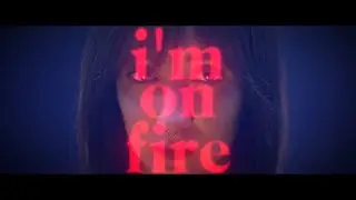 I'm On Fire