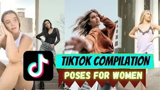 POSING TIPS FOR GIRLS | TIKTOK Compilation | TIPS AND TRICKS FOR AWESOME PHOTOS