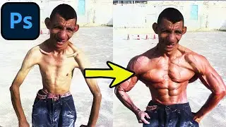 HOW TO Turn Photo From Skinny to Muscular (Adobe Photoshop Tutorial)