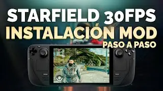 Starfield a +30FPS en Steam Deck: instalación del mod Steam Deck Essentials paso a paso 🚀