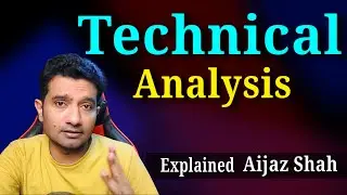 Technical analysis Explained | What is Technical analysis Hindi / Urdu | How to understand CHART