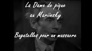 Redécouvrir - La Dame de pique au Mariinsky - Louis-Ferdinand CÉLINE