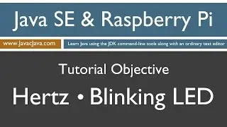 Java and Raspberry Pi Programming - Hertz with a Blinking LED