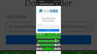 Cara Mengunduh Files Lewat Virustotal Downloader