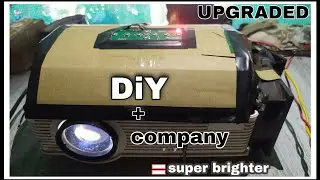 DiY!🔥UPGRADE LOW BRIGHTNESS PROJECTOR TO HIGH BRIGHTNESS🔥ESY UPGRADE&MAKE POWERFUL PROJECTOR (part1)