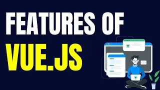 Features of Vue.js Development | ABS Digital Services #vue #vuejs #development #javascript #js #code