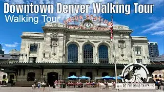 [4K] Downtown Denver Walking Tour