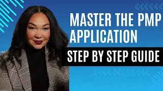 PMP Application STEP-BY-STEP guide!