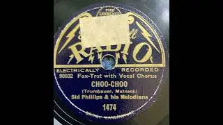 Sid Phillips and his Melodians - Choo Choo