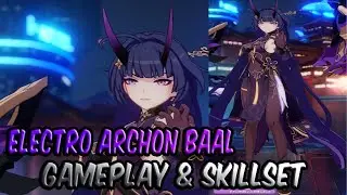 GENSHIN IMPACT ELECTRO ARCHON BAAL GAMEPLAY & SKILLSET PREDICTION