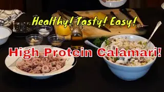 Fabulous Feast: High-Protein Calamari Salad & Sauté  S4 E3