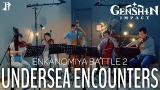 GENSHIN IMPACT - Enkanomiya Battle II | Undersea Encounters | H.A.N.A. Quartet