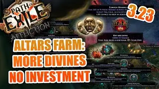 EASY DIVINE FARM With RED/BLUE ALTARS In Path Of Exile 3.23 Affliction