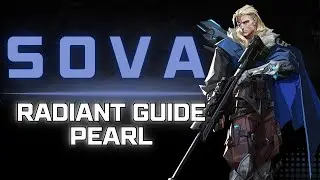 Radiant Beginner Guide | Sova on Pearl!
