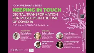 ICOM Webinar | Digital transformation for museums in the time of COVID-19