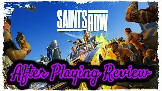 After Playing: Saints Row 2022 (Review)