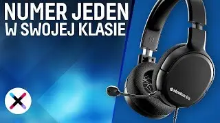 NAJLEPSZE SŁUCHAWKI GAMINGOWE DO 250ZŁ? | Test, recenzja słuchawek SteelSeries Arctis 1