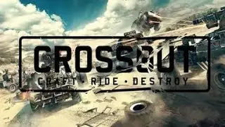 Crossout Начало! #1 Серия