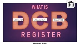 DCB REGISTER (DEMAND-COLLECTION-BALANCE) ALL DETAILS. MUST WATCH ALL FINANCIAL PROFESSIONALS