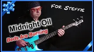 Midnight Oil - Beds Are Burning - TRG - E Bass Guitar Cover