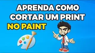 COMO CORTAR UM PRINT NO PAINT