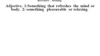 Recreative definition | Recreative meaning