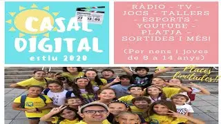 Casal Digital Estiu 2020