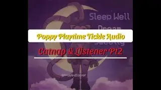 ~Naughty Little Heretic~ {Catnap & Listener Pt2} {Poppy Playtime Chapter 3}